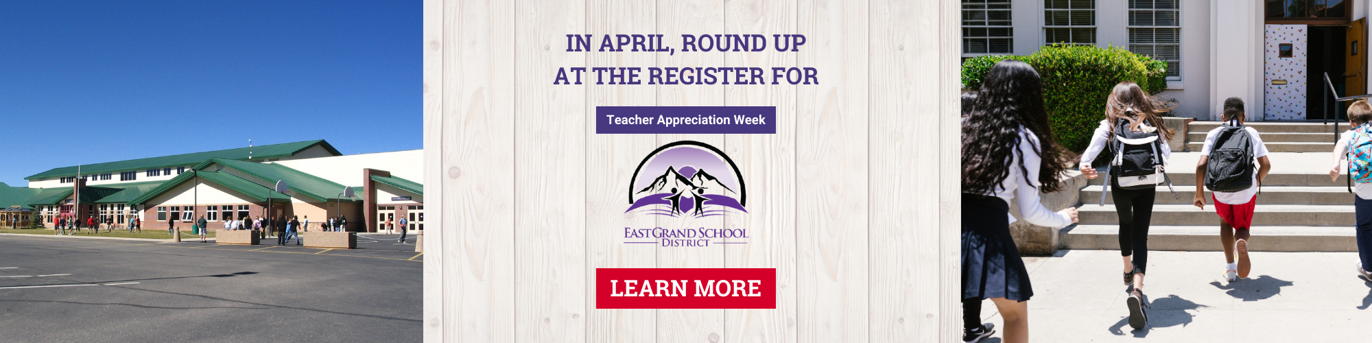 Round Up Operation for the Teacher Appreciation Week at East Grand School District